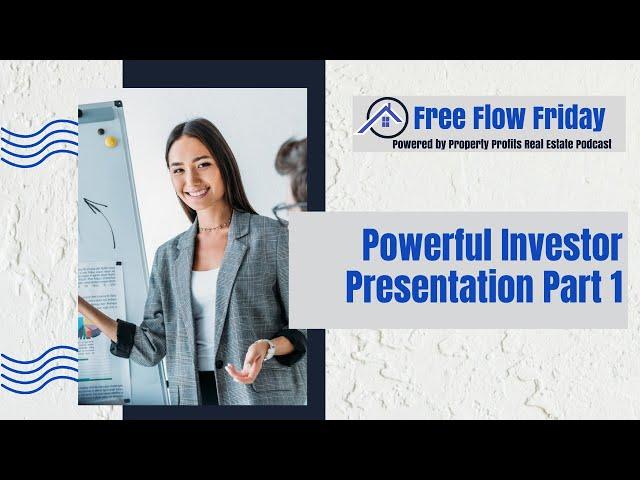 #FreeFlowFriday: Powerful Investor Presentation Part 1 with Dave Dubeau