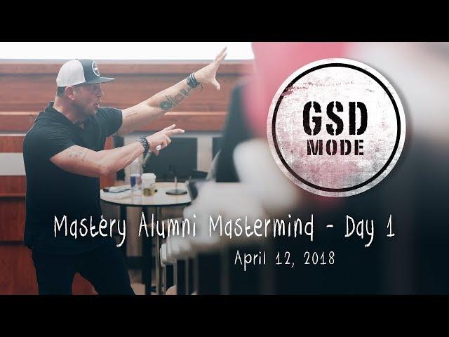 Mastery Alumni Mastermind Highlights - Day 1