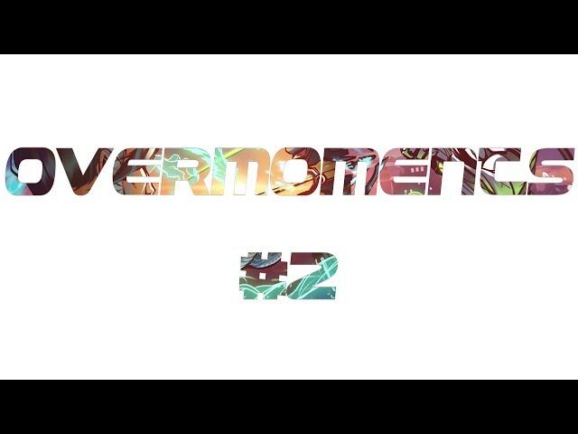 OverMoments #2