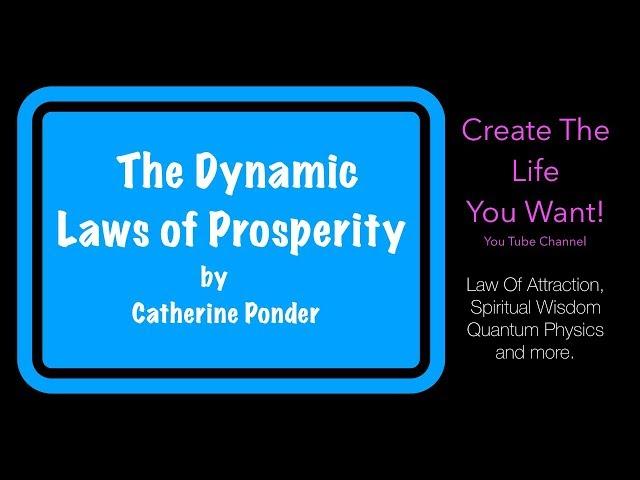 The Dynamic Laws of Prosperity by  Catherine Ponder