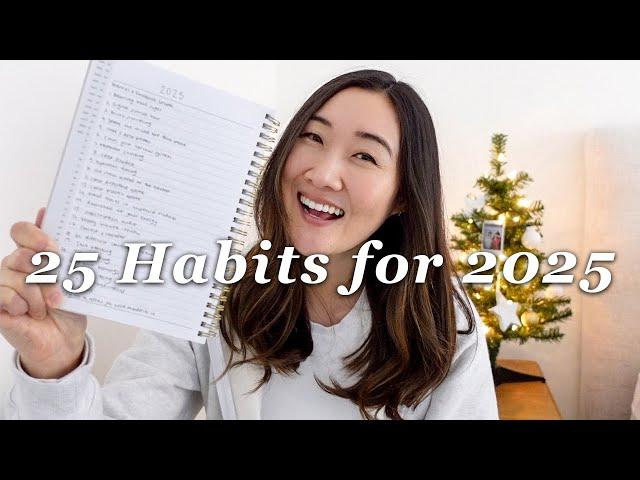 25 Life-Changing Habits for 2025 