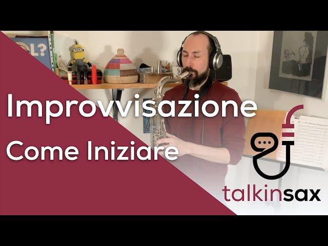 Improvvisazione, come iniziare!