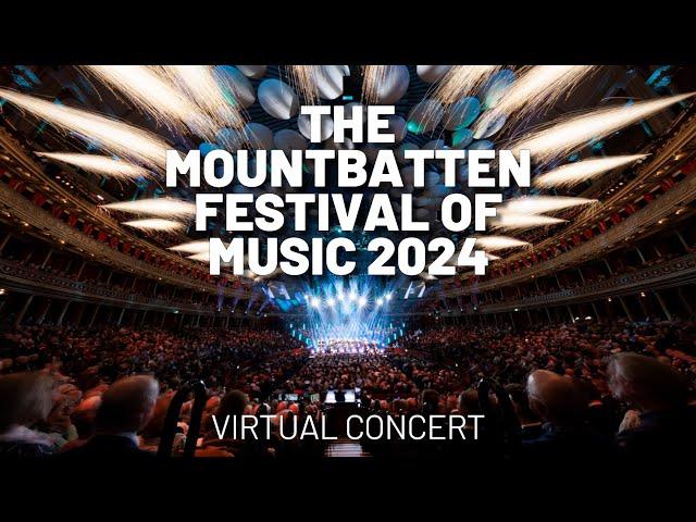 The Mountbatten Festival of Music 2024 | The Bands of HM Royal Marines