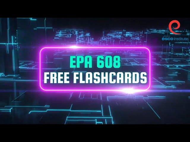 EPA Test Section 608 Study Guide Free Flashcards