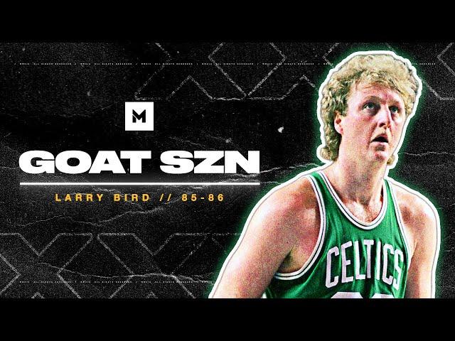 Larry Bird Was LEGENDARY During His Prime! 1985-86 Highlights | GOAT SZN