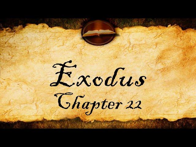 Exodus Chapter 22 - KJV Audio With Text