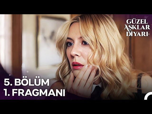 Güzel Aşklar Diyarı 5. Bölüm 1. Fragmanı - Oğlunu Sevseydin Bana Gelmezdi!