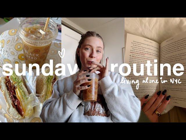 my SUNDAY ROUTINE living alone in NYC (a chatty vlog)