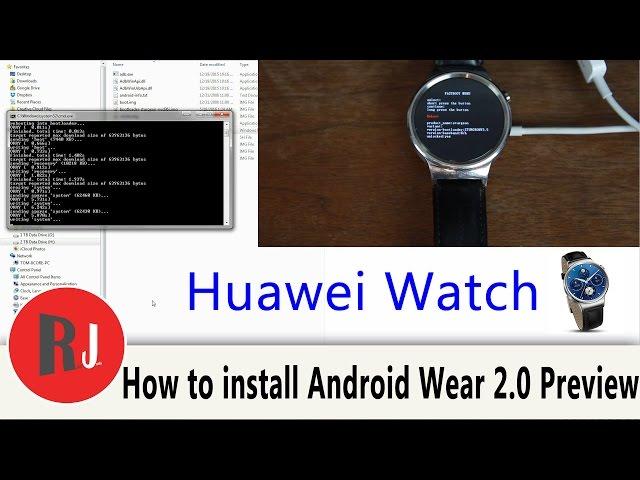 How to install Android Wear 2 0 preview on the Huawei Watch