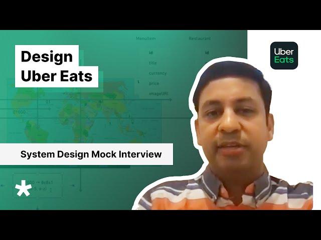 System Design Mock Interview: Design Uber Eats (with eBay EM)