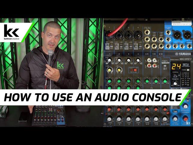 How To Use An Audio Mixing Console