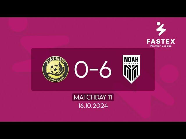 Fastex Premier League. Matchday 11. FC Alashkert - FC Noah (16.10.2024)