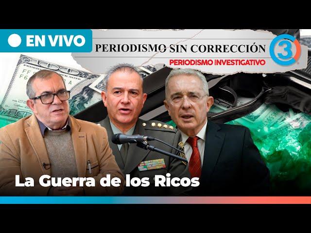 La Gu3rr4 de los Ricos | Periodismo Sin Corrección - Alfredo Serrano