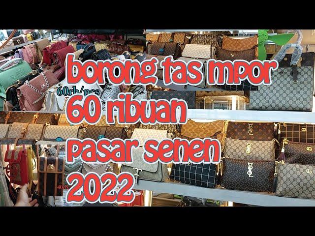 borong tas import pasar senen 2022