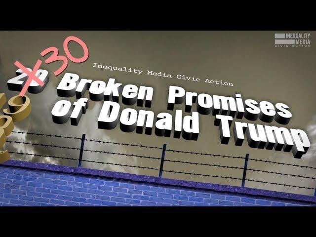 Trump's 30 Biggest Broken Promises | Robert Reich