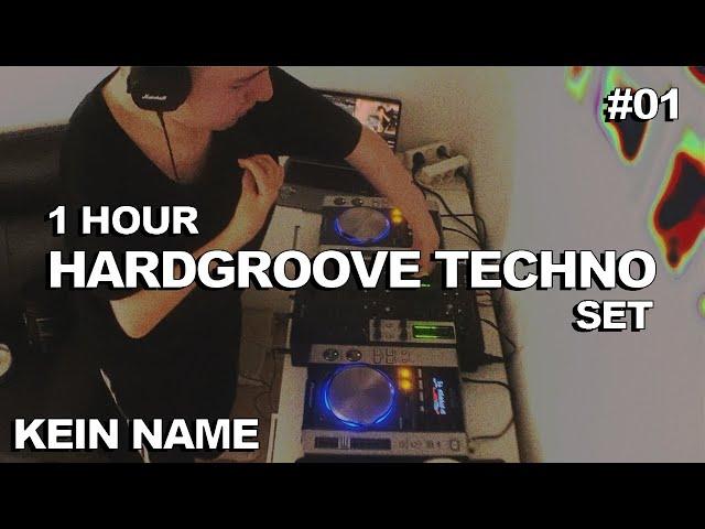 Hardgroove Techno DJ Mix | KEIN NAME | Home Session