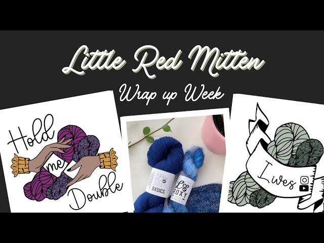 LIVE! Little Red Mitten - Hold Me Double KAL Wrap Up!