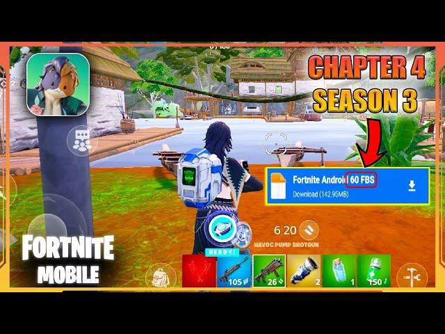 FORTNITE MOBILE CHAPTER 4 SEASON 3 - UPDATE v25.00  TUTORIAL 60 90 FPS ↗️