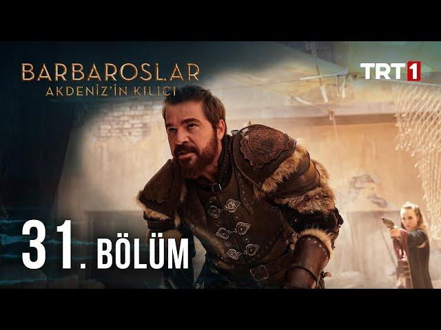 Barbaroslar Akdeniz'in Kılıcı 31. Bölüm