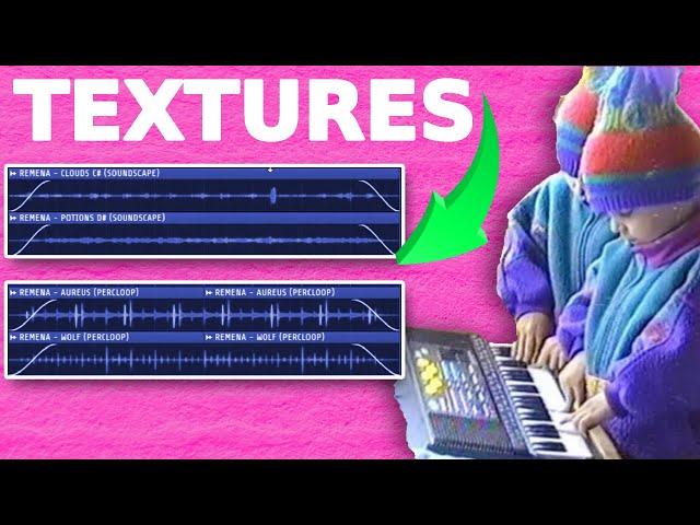 using textures and methods to improve your samples instantly