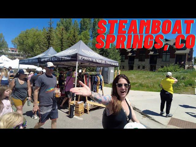 WHAT TO DO IN STEAMBOAT SPRINGS CO - FARMER'S MARKET // SUMMER EDITION!