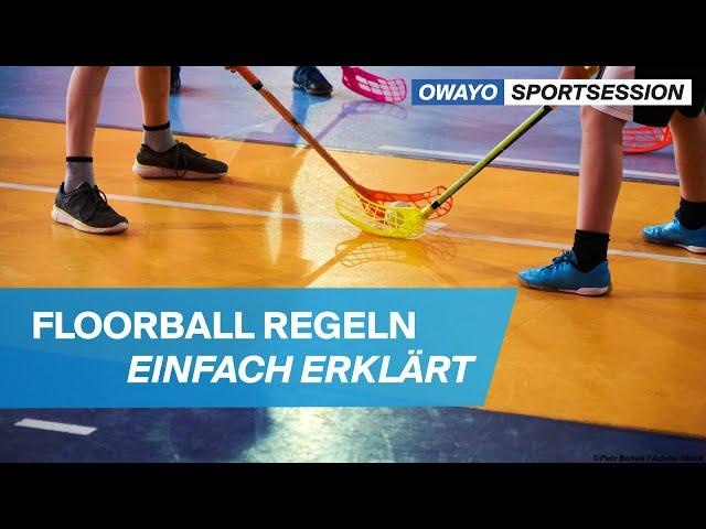 Floorball Unihockey Regeln einfach erklärt | owayo