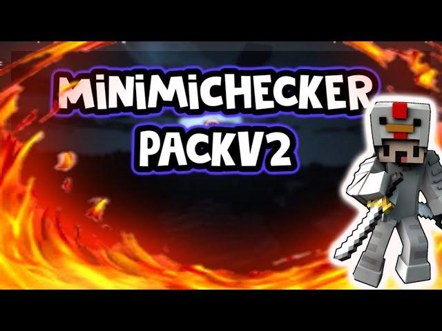 •MCPE MinimiChecker MixPackV2!!•