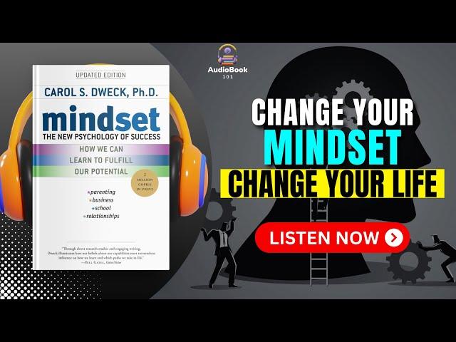 MINDSET: The New Psychology of Success by Carol Dweck Audiobook | Book Summary in English