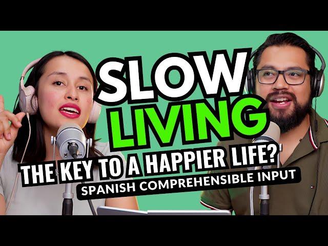 CAN YOU Slow Down? - How To Spanish Podcast Ep 316