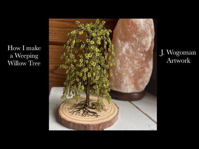 How to make a beaded wire Weeping Willow Tree sculpture.