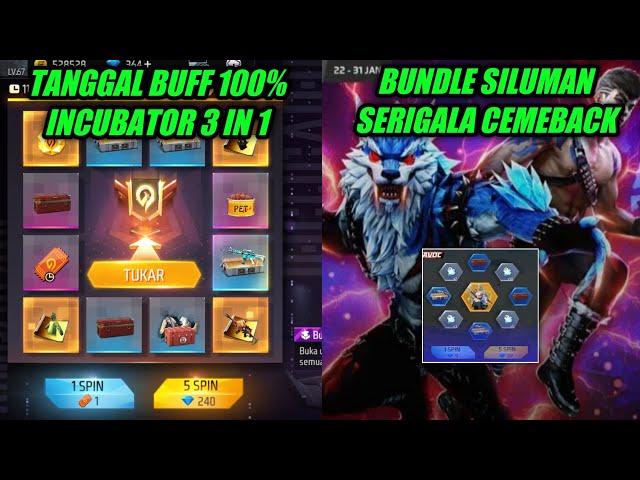 BUNDLE LEGEND RELAUNCH‼️TANGGAL BUFF 100% INCUBATOR 3 IN 1 part 2 - Free Fire