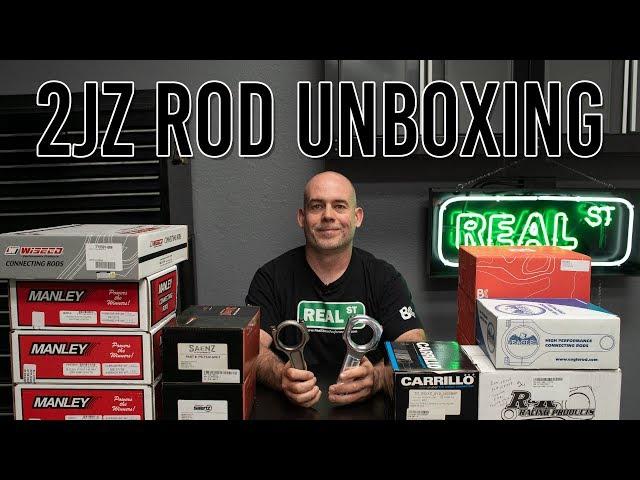 2JZ Rod Unboxing - Real Street Performance