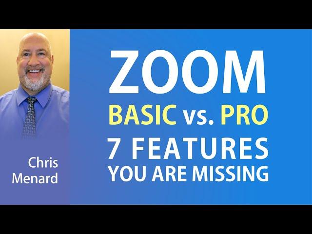 Zoom Basic / Free vs. Pro Account - seven features you are missing