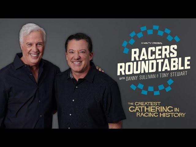 Racers Roundtable with Danny Sullivan & Tony Stewart | Official Trailer | MAVTV