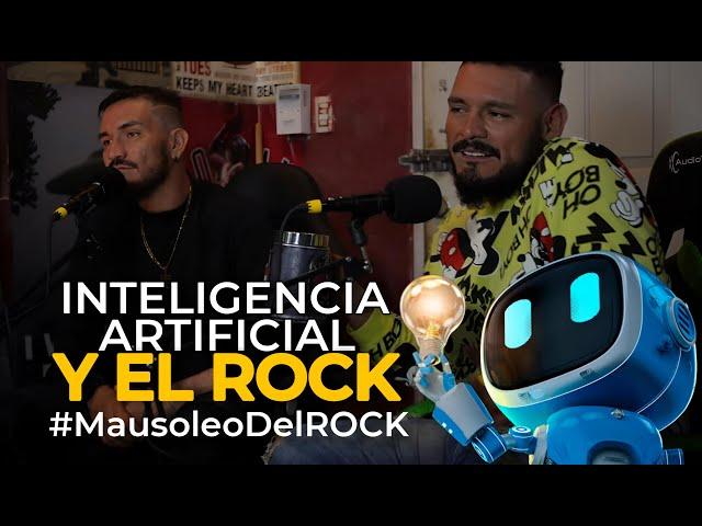 #MAUSOLEODELROCK: LA INTELIGENCIA ARTIFICIAL Y EL ROCK.