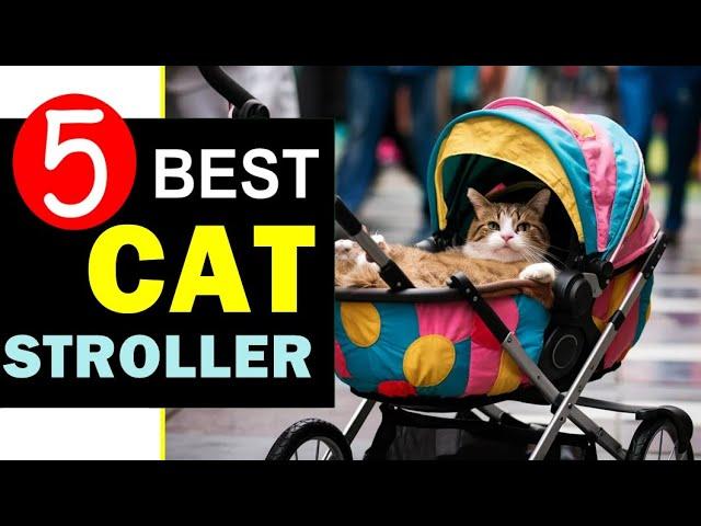 Best Cat Stroller 2024  Top 5 Best Cat Stroller Reviews