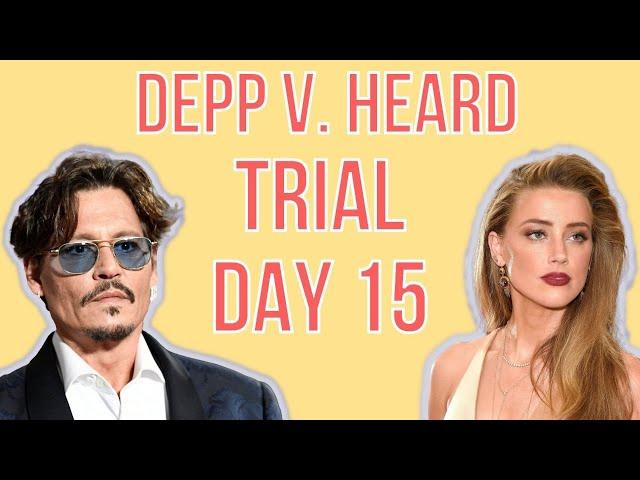 Johnny Depp v. Amber Heard | TRIAL DAY 15 | Amber Heard Testimony