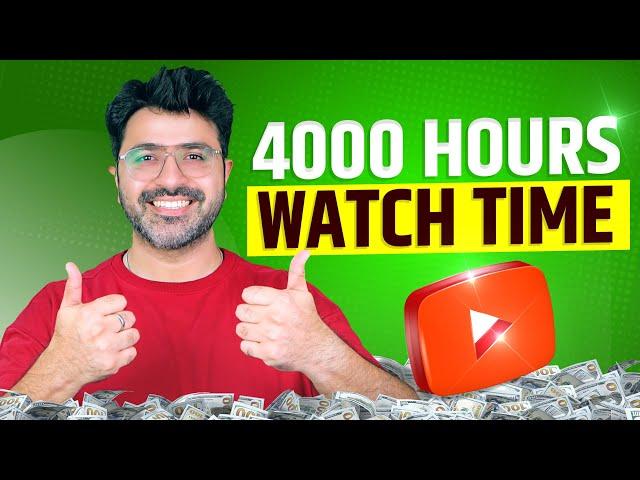 Complete 4000 Hours Watch Time - Real and Honest Tips