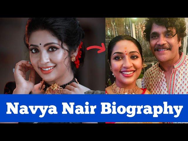 Navya Nair Biography Age Height Husband Career Lifestyle Networth Family Wiki