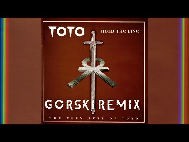 Hold The Line (GORSKI Remix) - Toto