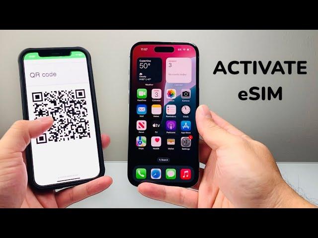 How To Activate eSIM with QR Code on iPhone