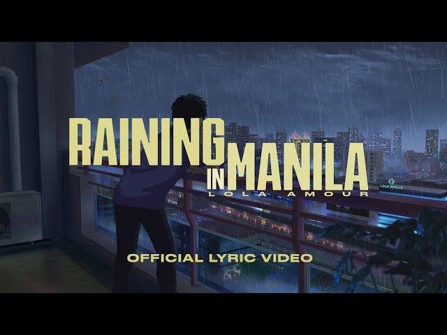 Lola Amour - Raining in Manila (Official Lyric Video)