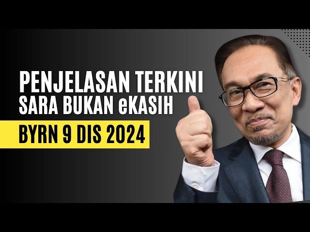 PENJELASAN TERKINI PENERIMA BYRN SARA 9 DIS 2024 INI!