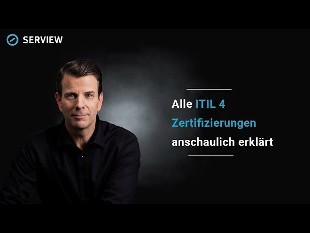 Alle ITIL 4 Zertifizierungen übersichtlich erklärt | SERVIEW Knowledge Nuggets