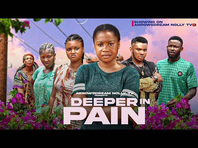 DEEPER IN PAINS (NEW MOVIE) - MERCY KENNETH 2025 LATEST NOLLYWOOD TRENDING MOVIE