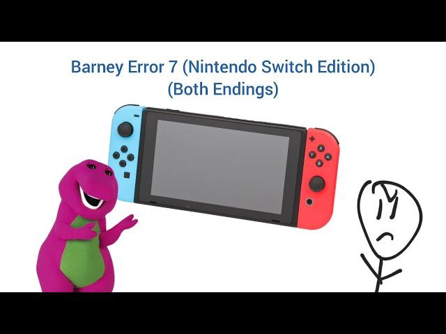 Barney Error 7 (Good and Bad Endings)