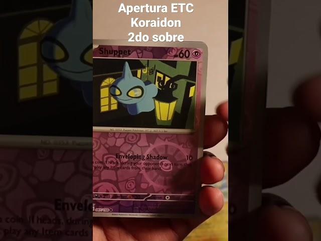 Apertura del segundo sobre ETB de Koraidon - Pokémon Escarlata y Púrpura