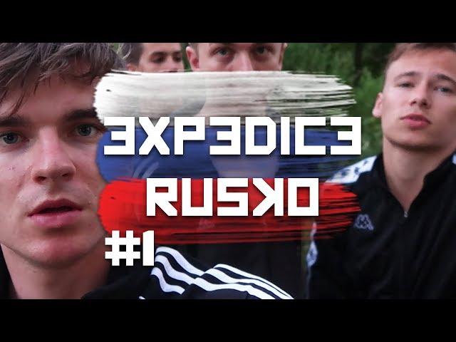 Expedition Russia #1 | KOVY