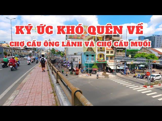 Chợ cầu Ông Lãnh và chợ cầu Muối giờ chỉ là hoài niệm