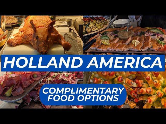 NIEUW STATENDAM: Buffet And Dining Room! Holland America Cruise Food Review!